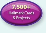 7500+ Hallmark Cards & Projects